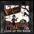 Turn Up The Barn