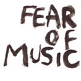 Fear of Music