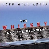 The Whiskey and the Highway