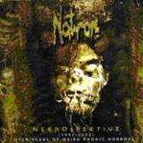 Netrospective (1992-2002): Ten Years of Phonic Horrors