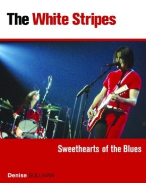 The White Stripes  Sweethearts of the Blues