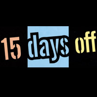 15 Days Off
