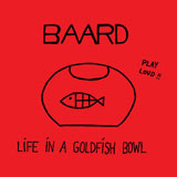 Life in a Goldfish Bowl