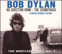 The Bootleg Series, Vol. 7: No Direction Home - The Soundtrack