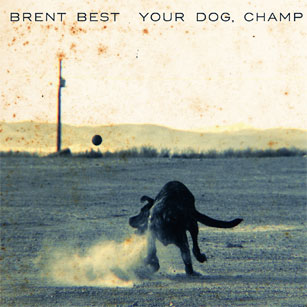 Your Dog, Champ