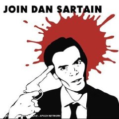 Join Dan Sartain