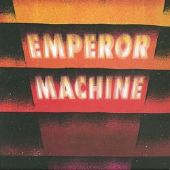 The Emperor Machine: barstjes in de mainstream