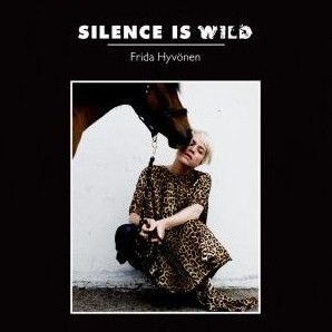 Silence is Wild