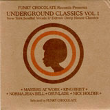 Funky Chocolate Records Presents: Underground Classics Vol. 1 CD