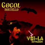 Gogol Bordello - On the art of writing bio's
