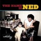 The Name Is Ned