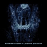 Relentless Execution of Ceremonial Excrescence