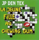 La Jeune Fille au Chewing Gum