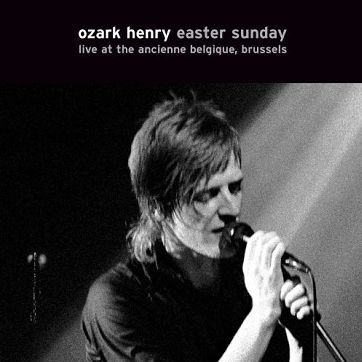 Easter Sunday. Live at the Ancienne Belgique, Brussels