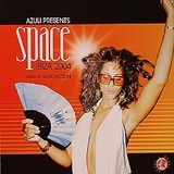 Azuli presents Space Ibiza 2004