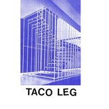 Taco Leg
