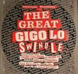 The Great Gigolo Swindle