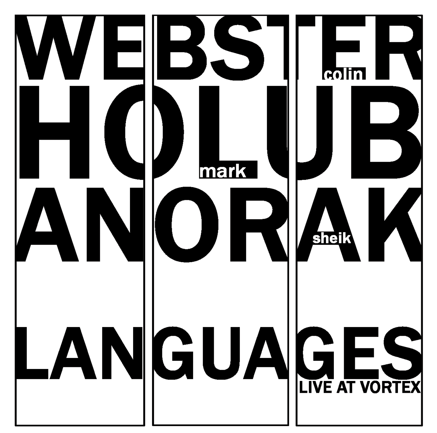 Languages: Live at Vortex