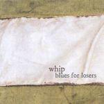 Blues for Losers
