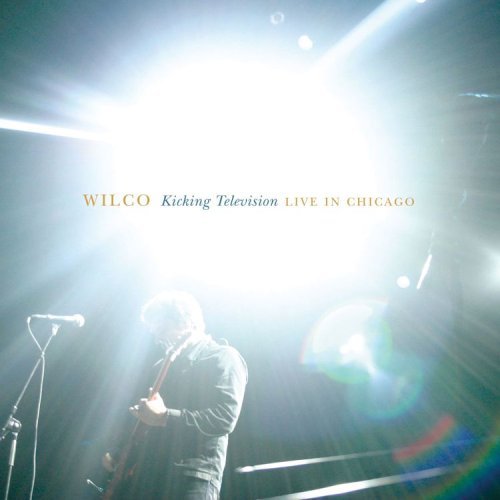 Kicking Television: Live in Chicago